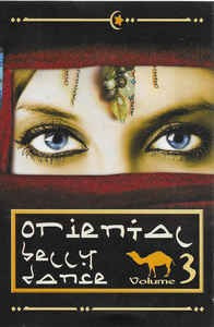 Caseta Oriental Belly Dance Volume 3, originala