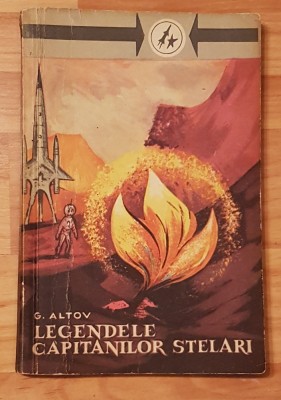Legendele capitanilor stelari de G. Altov foto