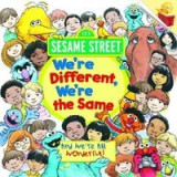We&#039;re Different, We&#039;re the Same (Sesame Street)