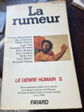 La rumeur. Le genre humain 5