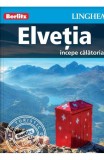 Elvetia: Incepe calatoria