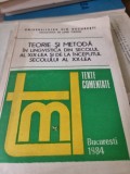 Teorie si metoda in lingvistică din secolul al XIX-lea si de la inceputul secolului al XX-lea