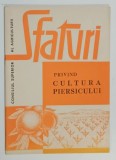 SFATURI PRIVIND CULTURA PIERSICULUI de P. POPA si V.COCIU , 1966