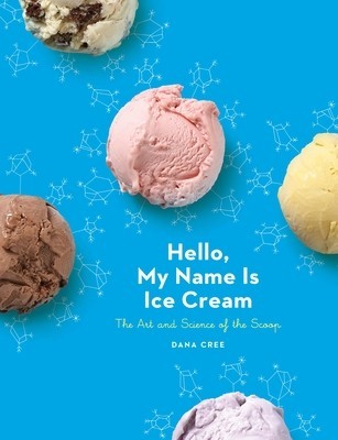 Hello, My Name Is Ice Cream: The Art and Science of the Scoop foto