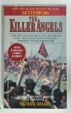 THE KILLER ANGELS by MICHAEL SHAARA , 1975