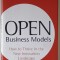 OPEN BUSINESS MODELS by HENRY CHESBROUGH , 2006