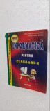 INFORMATICA CLASA A VI A , ATANASIU , STAICU EDITURA ARVES, Clasa 6