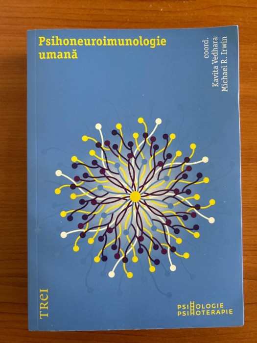 Psihoterapie | Kavita Vedhara, Michael R. Irwin - Psihoneuroimunologie umana