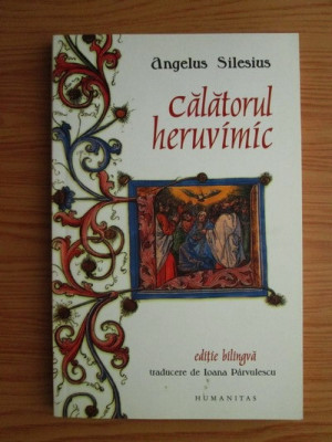 Calatorul heruvimic/ Angelus (Johannes) Silesius (Scheffler) ed.bilingva foto