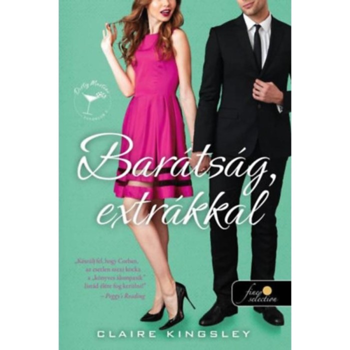 Bar&aacute;ts&aacute;g, extr&aacute;kkal - Dirty Martini Fut&oacute;klub 2. - Claire Kingsley