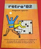 Revista-magazin Sportiv - RETRO `82 (Fotbal Romania samd...)