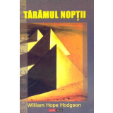 Taramul noptii - Hodgson Hope William