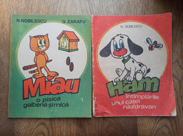 MIAU O PISICA GALBENA SI MICA + HAM,INTAMPLARILE UNUI CATEL...- N. NOBILESCU