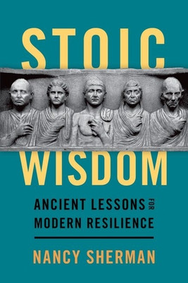 Stoic Wisdom: Ancient Lessons for Modern Resilience