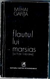Flautul lui Marsias, Mihai Gafita