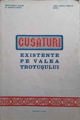 Cusături existente pe Valea Trotușului