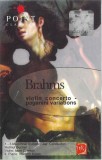 Johannes Brahms - Violin Concerto - Paganini Variations, Caseta audio