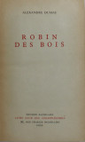 ROBIN DES BOIS par ALEXANDRE DUMAS , 1966, COPERTA CARTONATA