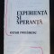 Florian Potra - Experiență și speranță. Ecran rom&acirc;nesc