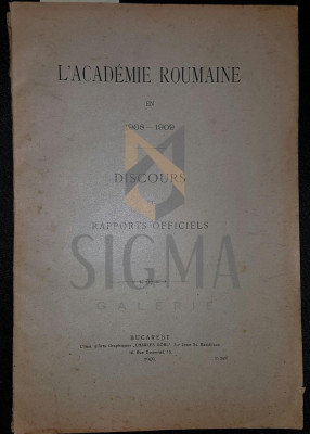 L&amp;#039;ACADEMIE ROUMAINE EN 1908-1909 foto