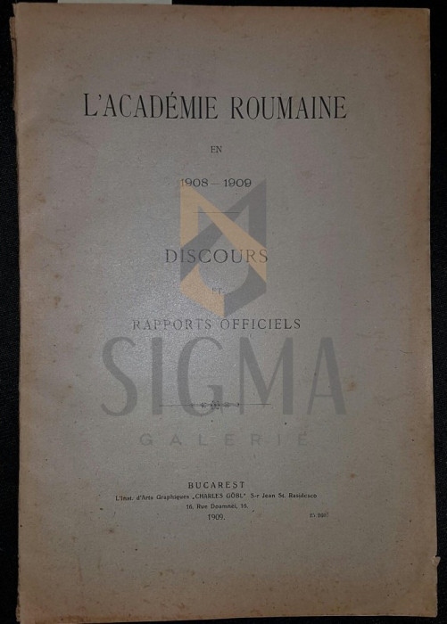 L&#039;ACADEMIE ROUMAINE EN 1908-1909