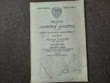 TRATAT DE GEOMETRIE ANALITICA - TRAIAN LALESCU DREAPTA/PLANUL- 1938