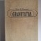 Ioan N. Popescu - Gravitatia. Pledoarie pentru o noua teorie a gravitatiei