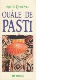 Ouale de Pasti (tiraj aparte) - Artur Gorovei