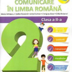 Comunicare in limba romana - Clasa 2 - Mirela Mihaescu, Stefan Pacearca, Anita Dulman, Crenguta Alexe, Otilia Brebenel