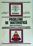 Constantin Ionescu-Tiu - Probleme de matematica pentru examenele de bacalaureat