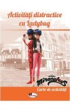 Activitati distractive cu Ladybug. Carte de activitati