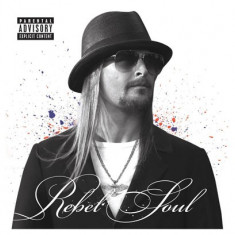 Kid Rock Rebel Soul Explicit (cd)