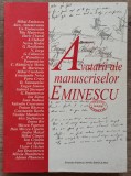 Avatarii ale manuscriselor Eminescu// 2009