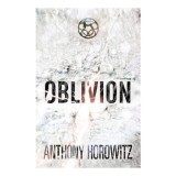 The Power of Five: Oblivion, Anthony Horowitz