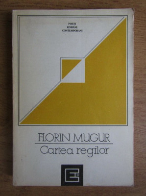 Florin Mugur - Cartea regilor foto