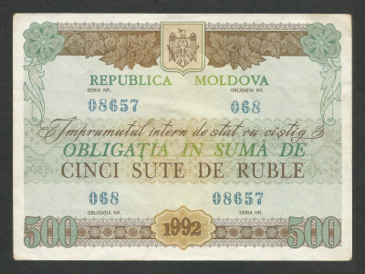 MOLDOVA OBLIGATIUNE 500 RUBLE 1992 [6] XF++ / a UNC foto