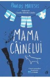 Mama cainelui - Pavlos Matesis