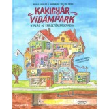 Kakigy&aacute;r Vid&aacute;mpark - Utaz&aacute;s az em&eacute;sztőrendszerben - Marja Baseler