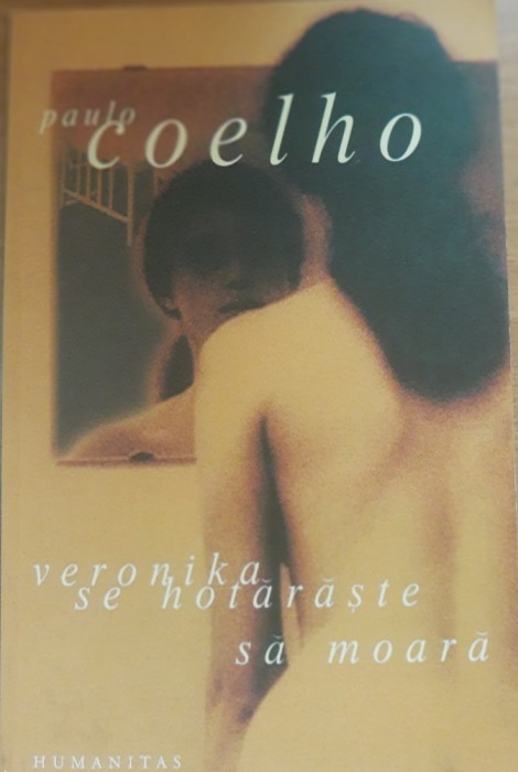 Veronika se hotărăște să moară - Paulo Coelho