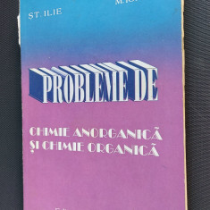 PROBLEME DE CHIMIE ANORGANICA SI ORGANICA CLASELE IX -X ILIE , IONICA