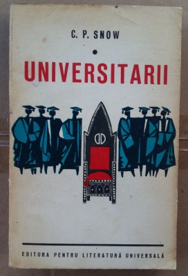 (C495) C.P. SNOW - UNIVERSITARII foto