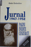 Jurnal 1947-1952. Pagini inedite cenzurate &ndash; Gala Galaction