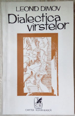 LEONID DIMOV: DIALECTICA VIRSTELOR/VARSTELOR(POEME 1977/coperta DAMIAN PETRESCU) foto