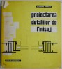 Proiectarea detaliilor de finisaj - Dorian Hardt - Carte beletristica
