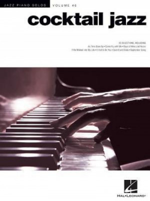 Cocktail Jazz: Jazz Piano Solos Series Volume 46 foto