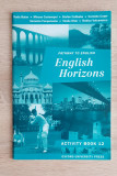 ENGLISH HORIZONS, Activity Book 12 - Rada Bălan, Miruna Carianopol