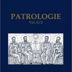 Patrologie vol. II Partea 2 - G. Papadopoulos