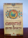 Ariana Franklin &ndash; Maestra in arta mortii