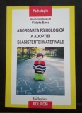 Abordarea psihologică a adopției și asistentei maternale - Violeta Enea