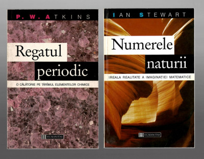 Pachet 2 carti I. Stewart - Numerele naturii / P.W. Atkins - Regatul periodic foto
